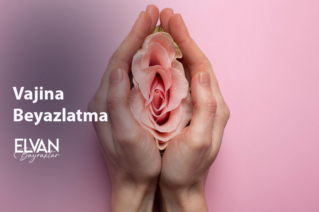 Vajina Beyazlatma